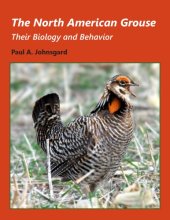 book The North American Grouse: Their Biology and Behavior