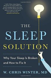book The Sleep Solution: Why Your Sleep is Broken and How to Fix It