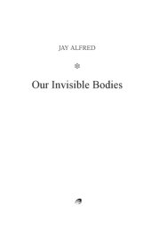 book Our Invisible Bodies