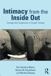 book Intimacy from the Inside Out: Courage and Compassion in Couple Therapy