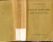 book Scritti sul mondo antico. Europa e Asia, espansione coloniale, ideologie e istituzioni politiche e religiose