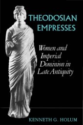 book Theodosian Empresses