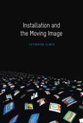 book Installation and the Moving Image