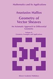 book Geometry of Vector Sheaves: An Axiomatic Approach to Differential Geometry. Volume I: Vector Sheaves. General Theory