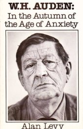 book W.H. Auden: In the Autumn of the Age of Anxiety