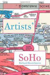 book Artists’ SoHo: 49 Episodes of Intimate History