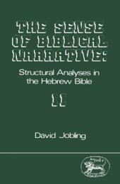 book The sense of Biblical narrative II : structural analyses in the Hebrew Bible