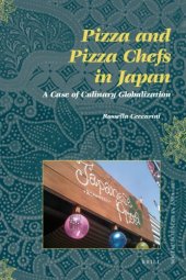 book Pizza and Pizza Chefs in Japan: A Case of Culinary Globalization