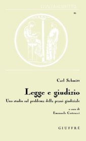 book Legge e giudizio. Uno studio sul problema della prassi giudiziale