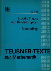 book Proceedings of the conference ergodic theory and related topics II, Georgenthal (Thuringia), GDR, April 20-25, 1986