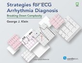 book Strategies for ECG Arrhythmia Diagnosis: Breaking Down Complexity