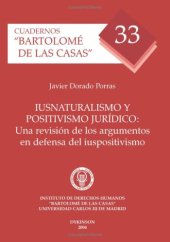 book Iusnaturalismo y positivismo jurídico: una revisión de los argumentos en defensa del iuspositivismo