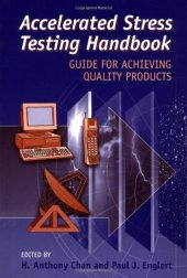 book Accelerated Stress Testing Handbook: Guide for Achieving Quality Products