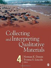 book Collecting and Interpreting Qualitative Materials