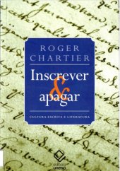 book Inscrever e apagar. Cultura escrita e literatura: séculos XI-XVIII