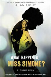 book What Happened, Miss Simone?: A Biography