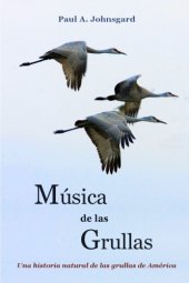 book Música de las grullas: una historia natural de las grullas de América