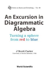 book An Excursion in Diagrammatic Algebra