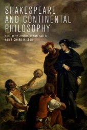 book Shakespeare and Continental Philosophy