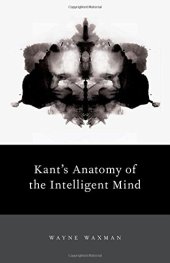 book Kant’s Anatomy of the Intelligent Mind