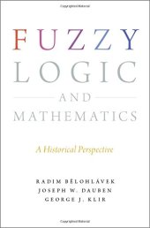 book Fuzzy Logic and Mathematics: A Historical Perspective