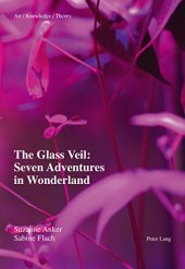 book The Glass Veil: Seven Adventures in Wonderland