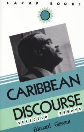 book Caribbean Discourse: Selected Essays