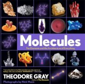 book Molecules: The Elements and the Architecture of Everything