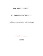 book El Hombre Doliente - Fundamentos Antropológicas da Logoterapia