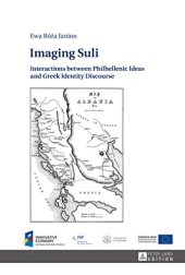 book Imaging Suli: Interactions between Philhellenic Ideas and Greek Identity Discourse