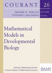 book Mathematical Models in Developmental Biology