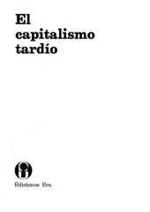 book El Capitalismo Tardio