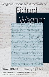 book Religious Experience in the Work of Richard Wagner