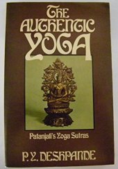 book The Authentic Yoga: Patanjali’s Yoga Sutras