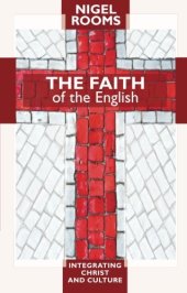 book The Faith of the English