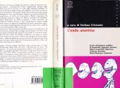 book L’onda anonima : scritti sull’opinione pubblica di Tocqueville, Lippmann, Tönnies, Allport, Lazarsfeld, Habermas, Luhmann, Bourdieu, Noelle-Neumann, Landowski