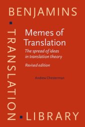 book Memes of Translation: The spread of ideas in translation theory. Revised edition