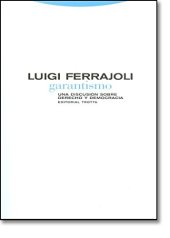 book Garantismo: Una discusión sobre derecho y democracia