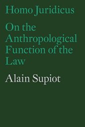 book Homo Juridicus: On the Anthropological Function of the Law