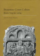 book Byzantine Court Culture from 829 to 1204