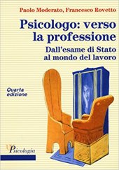 book Psicologo: verso la professione. Dall’esame di Stato al mondo del lavoro