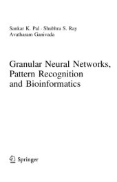 book Granular Neural Networks, Pattern Recognition and Bioinformatics