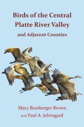 book Birds of the Central Platte River Valley and Adjacent Counties