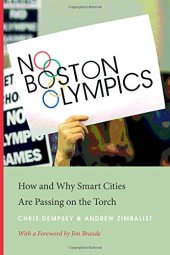 book No Boston Olympics: How and Why Smart Cities Are Passing on the Torch