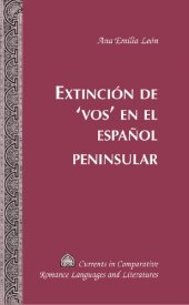 book Extinción de ‘vos’ en el español peninsular