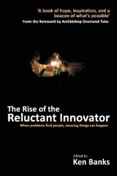 book The Rise of the Reluctant Innovator