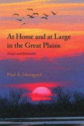 book At Home and at Large in the Great Plains: Essays and Memories