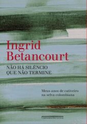 book Não Há Silêncio que Não Termine