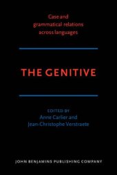 book Case and Grammatical Relations Across Languages: The Genitive