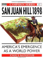 book San Juan Hill 1898: America’s Emergence as a World Power